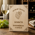 Holzschild Cataratto – Weinliebhaber Geschenk mit Lasergravur | Ich bin wie ein guter Cataratto
