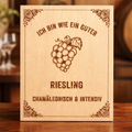 Wooden sign "I'm like a good Riesling" | Laser Engraving Wine Humor Gift