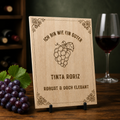Tinta Roriz Holzschild – „Ich bin wie ein guter Tinta Roriz“ | Lasergravur Rotwein Geschenk